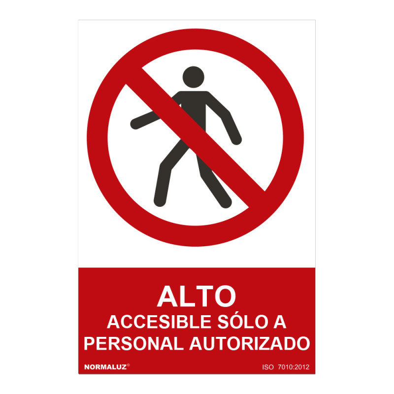 Cartel "alto-accesible solo a personal autorizado" (pvc 0,7mm) 30x40cm normaluz